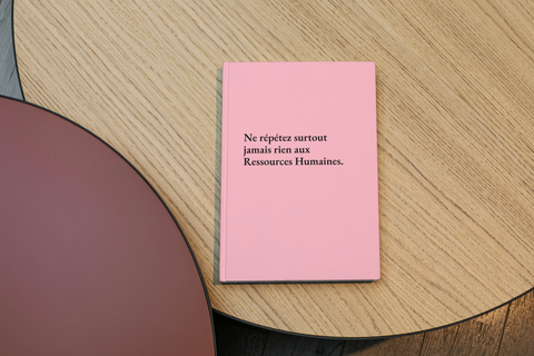 Ne répétez surtout jamais rien aux Ressources Humaines