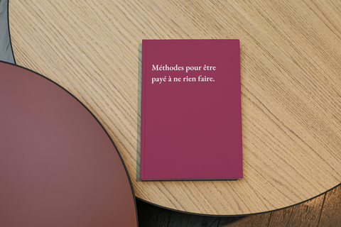 Méthodes pour être payé à ne rien faire