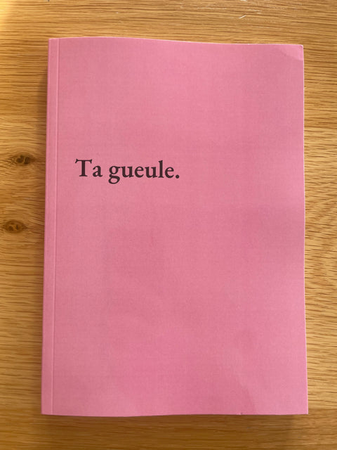 Ta Gueule